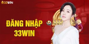 Đăng nhập 33Win