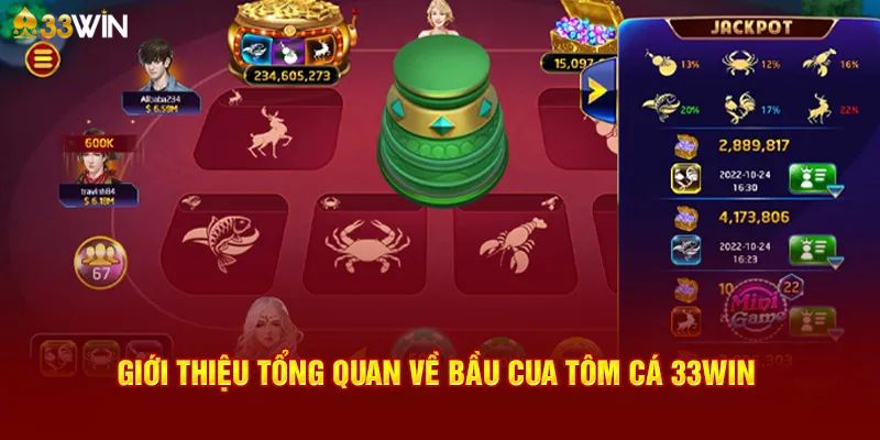 Giới thiệu game bầu của tôm cá tại 33Win